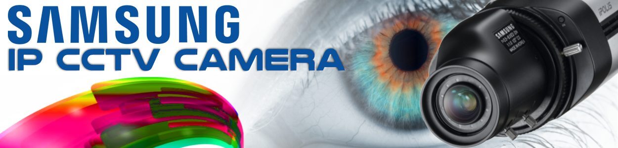 Samsung IP Cameras